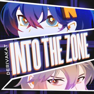 Into the Zone lyrics | Boomplay Music