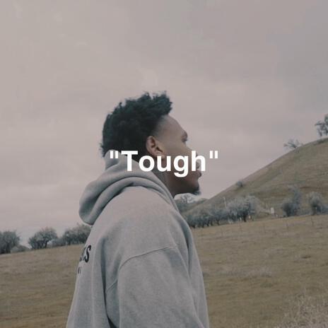 Tough | Boomplay Music