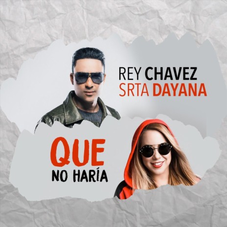 Qué No Haría (feat. Srta Dayana) | Boomplay Music