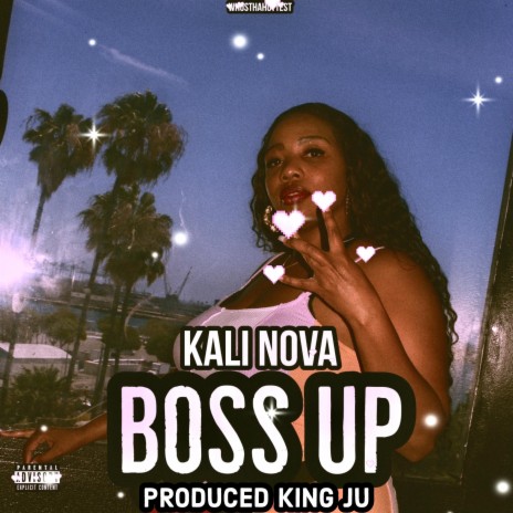 Boss Up ft. Kali Nova