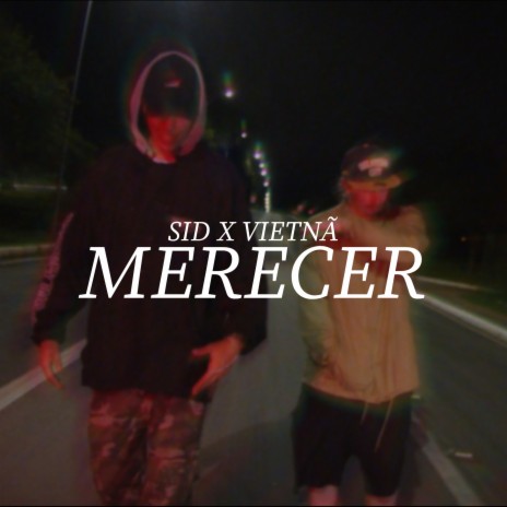 Merecer ft. Vietnã | Boomplay Music