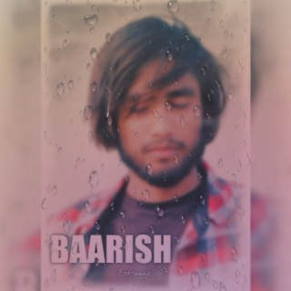 Baarish (Unofficial)
