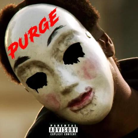 Purge | Boomplay Music