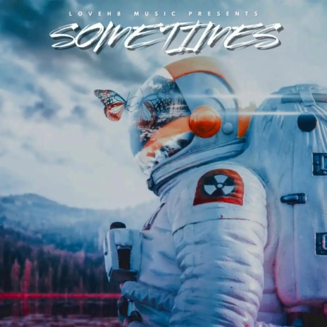 Sometimes | Boomplay Music