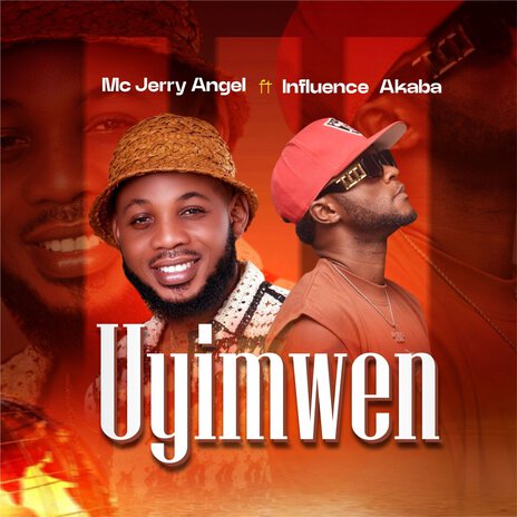 Uyimwen ft. Influence akaba | Boomplay Music