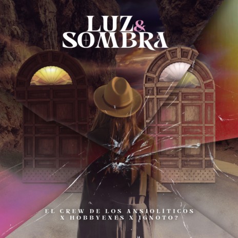 Luz y Sombra ft. Hobbyexes & IGNOTO? | Boomplay Music