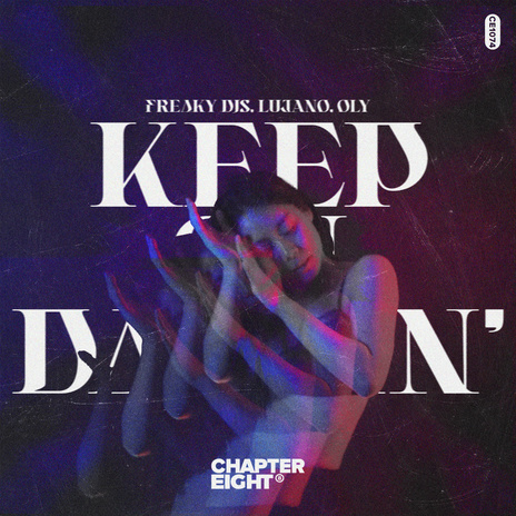 Keep On Dancin’ ft. LUJANO & Oly | Boomplay Music