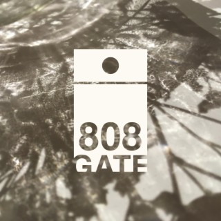 808 Gate