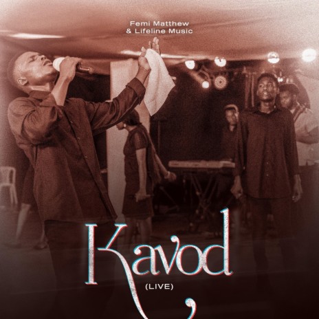 Kavod (Live) ft. Lifeline Music | Boomplay Music