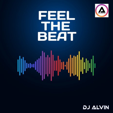 Feel the Beat | Boomplay Music