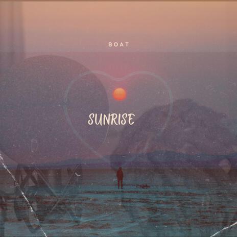 Sunrise | Boomplay Music