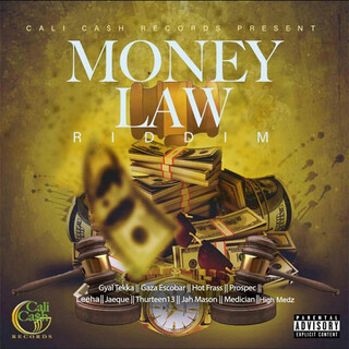 Money Law Riddim