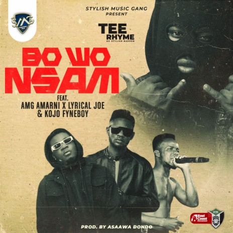 Bowo Nsam (feat. Amg Amarni, Lyrical Joe & Kojo Fyneboy) 🅴 | Boomplay Music