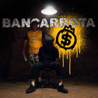 BANCARROTA lyrics | Boomplay Music