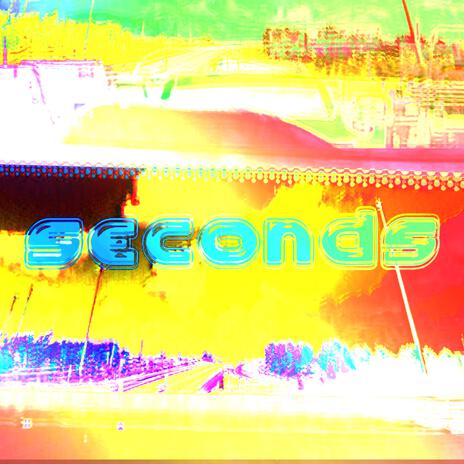 SECONDS | Boomplay Music