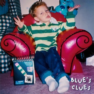 Blue's Clues lyrics | Boomplay Music