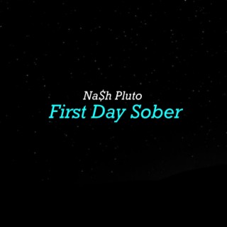 First Day Sober