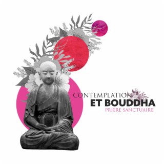 Contemplation et bouddha prière sanctuaire