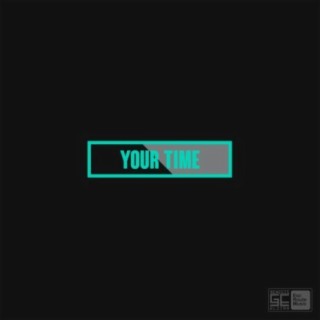 Your Time (feat. grysn.oir)