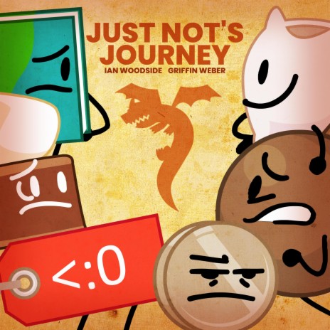 Just Not's Journey ft. Griffin Weber | Boomplay Music