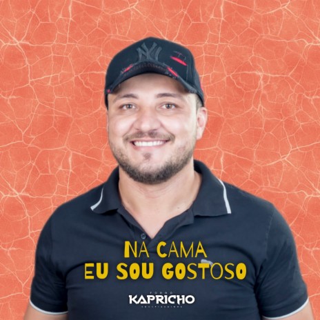 Na Cama Eu Sou Gostoso ft. Nazaro Souza | Boomplay Music