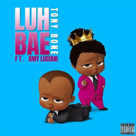 Luh Bae (feat. Amy Luciani) | Boomplay Music