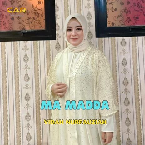 Ma Madda _ Vidah Nurfauziah