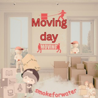 Moving day