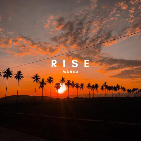 Rise | Boomplay Music