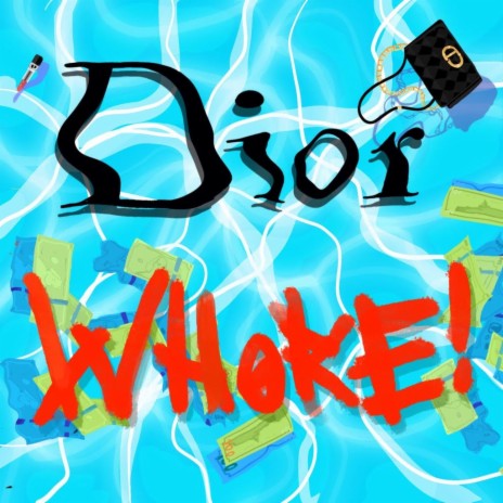 dior whore | Boomplay Music