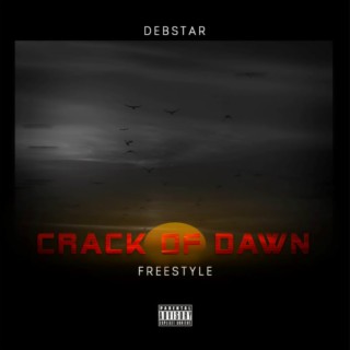 Crack Of Dawn lyrics | Boomplay Music