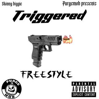 Triggered freestyle