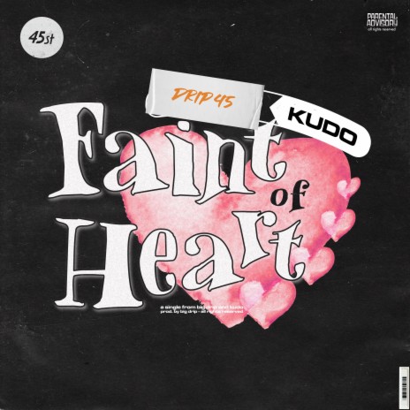 Faint Of Heart (feat. kudo) | Boomplay Music