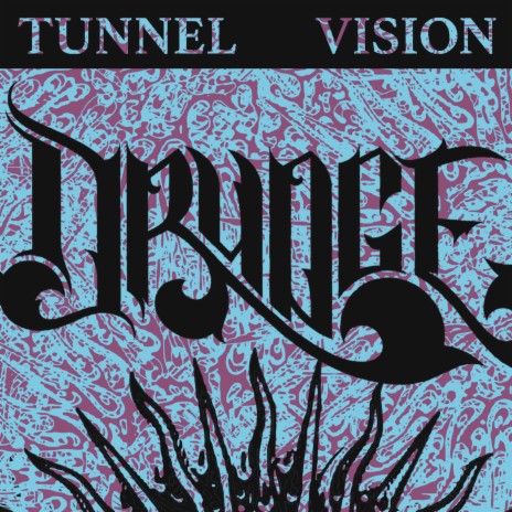 Tunnel Vision | Boomplay Music