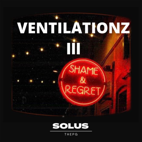 Ventilationz lll | Boomplay Music