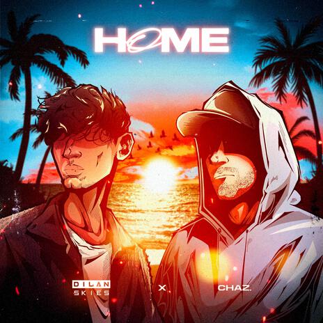 Home ft. chaz. | Boomplay Music