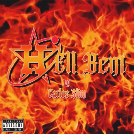 Hell Bent | Boomplay Music