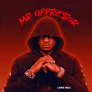 Mr. Oppressor lyrics | Boomplay Music