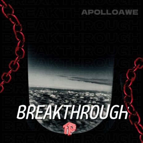 Breakthrough | Boomplay Music