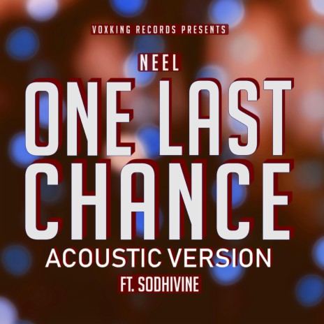 One Last Chance (Acoustic Version)