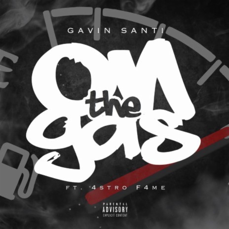 On the Gas ft. 4stro F4me | Boomplay Music