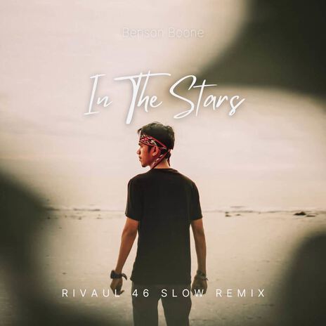 In The Stars Slow Remix ft. DJ ERKA | Boomplay Music