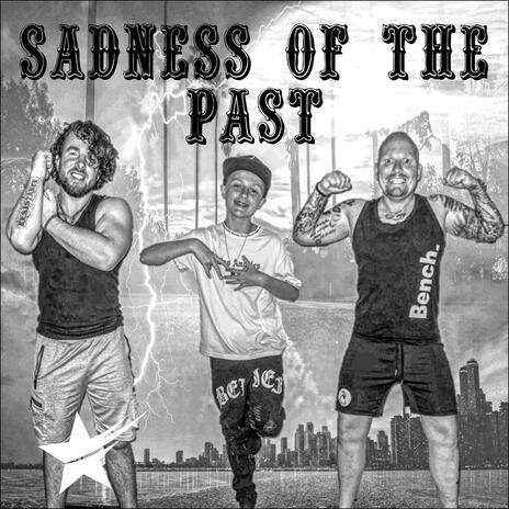 Sadness Of The Past ft. King Kong Looij & King Kong Junior | Boomplay Music