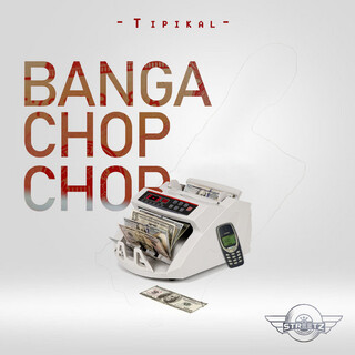 Banga Chop Chop