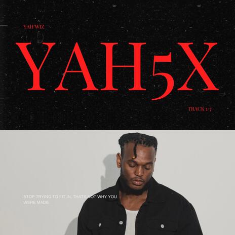 Yah 5x | Boomplay Music