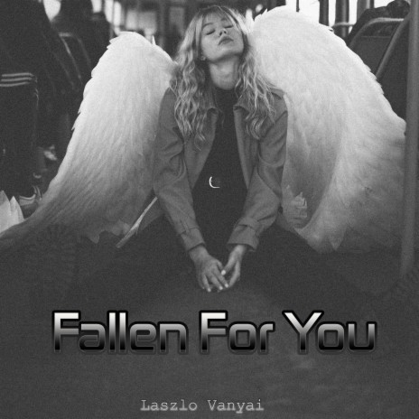 Fallen for You | Boomplay Music