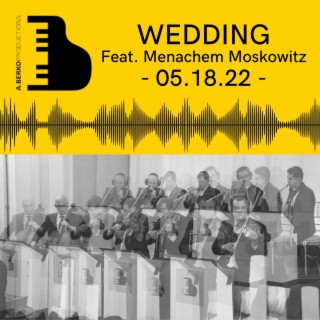 May 18 with Menachem Moskowitz & Shira Choir