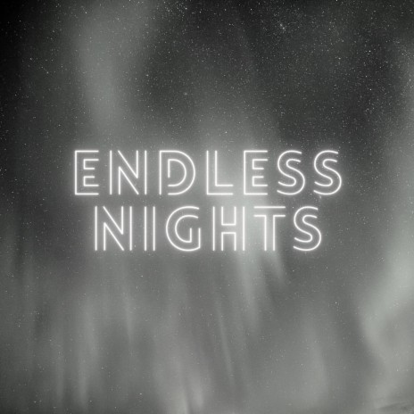 Endless Nights | Boomplay Music