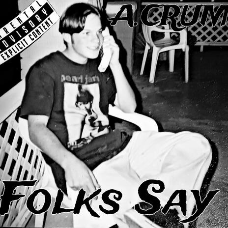 Folks Say | Boomplay Music