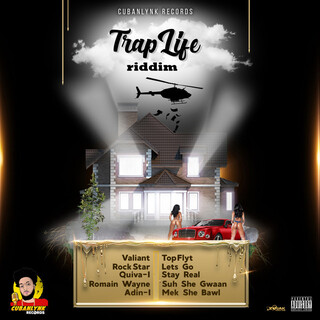 Trap Life Riddim